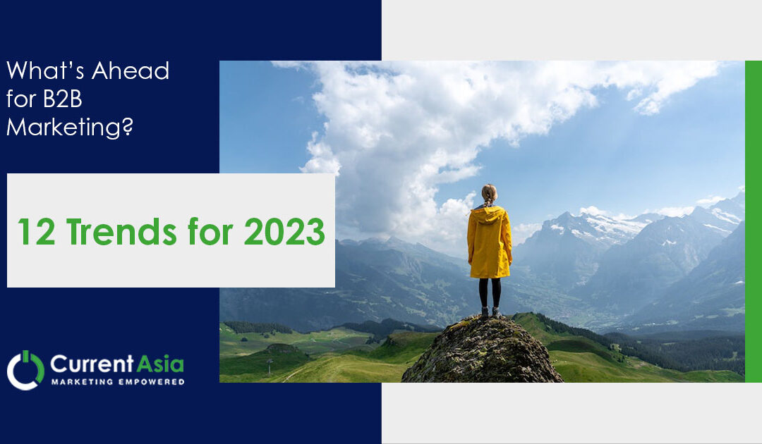 12 B2B Marketing Trends for 2023